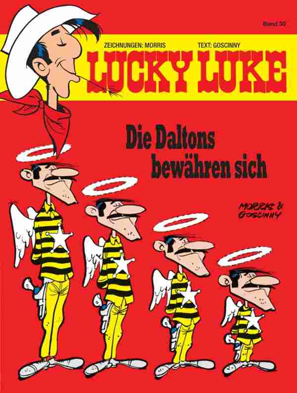 Lucky Luke 30 - Die Daltons bewähren sich