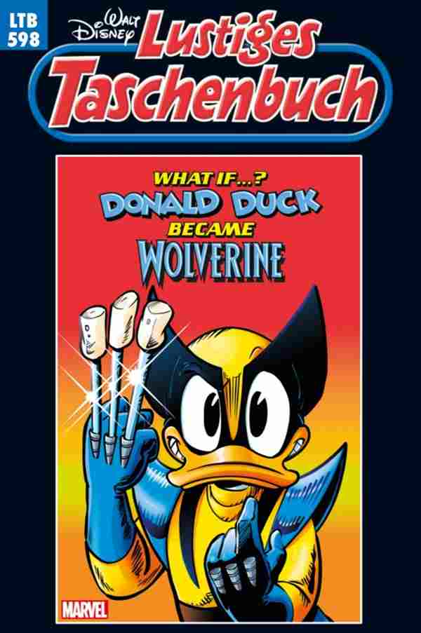 What if Doanld Duck became Wolverine (598)