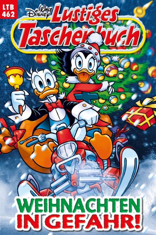 Lustiges Taschenbuch 462 - Weihnachten in Gefahr!