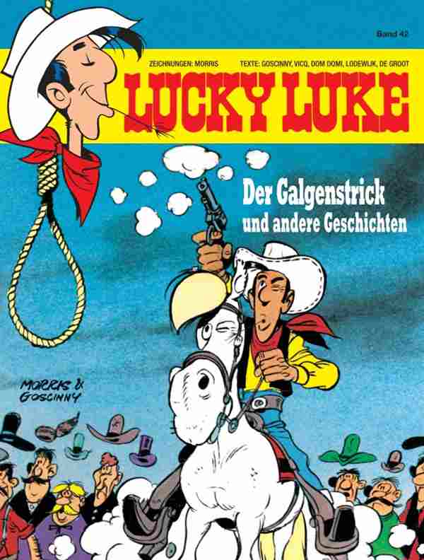 Lucky Luke 42 - Der Galgenstrick
