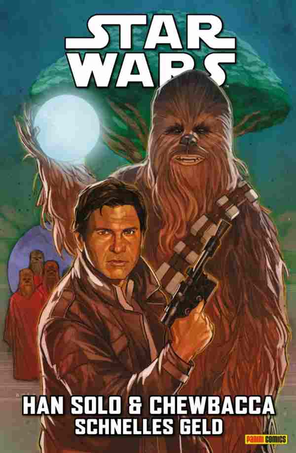 Han Solo und Chewbacca - Schnelles Geld
